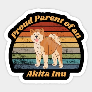 Proud Parent of a Akita Inu Sticker